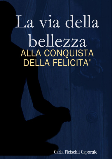 La via della bellezza