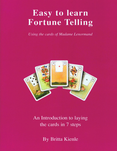 Easy to learn Fortune Telling! Using the Cards of Madame Lenormand