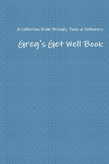 Greg's Get Well Book