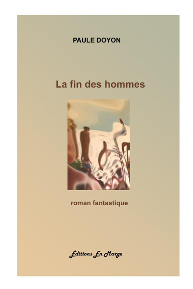 La fin des hommes