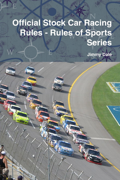 Official Stock Car Racing Rules - Rules of Sports Series