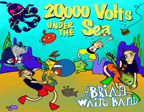20,000 Volts Under The Sea