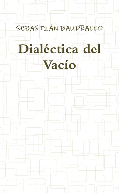 Dialéctica del Vacío