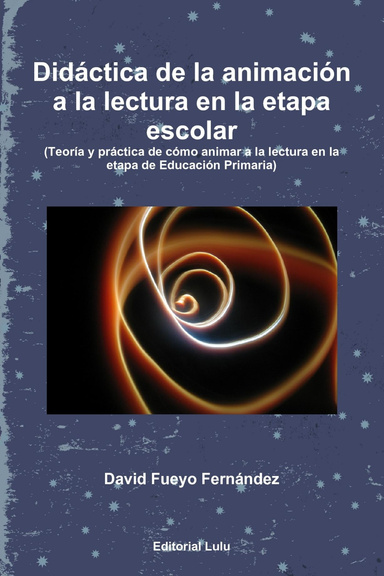 Didáctica de la animación a la lectura en la etapa escolar