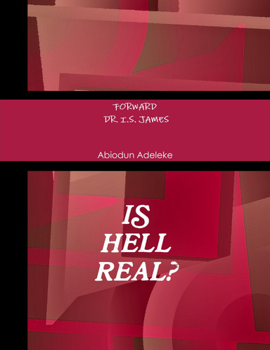 IS HELL REAL?