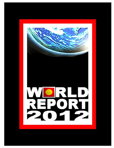 WORLD REPORT 2012 DOCUMENTARY