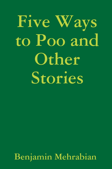 Five Ways to Poo and Other Stories