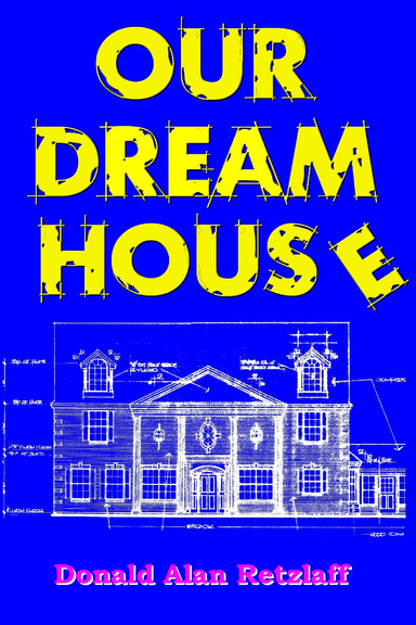 Our Dream House