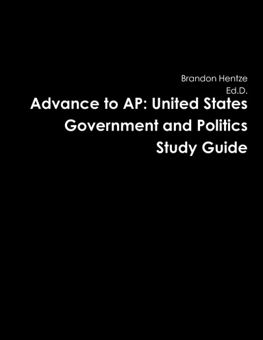Advance to AP: US Government and Politics Study Guide