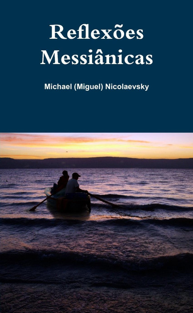 Reflexões Messiânicas