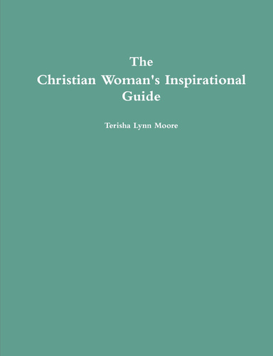 Christian Woman's Inspirational Guide