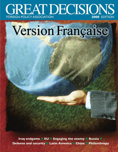 Great Decisions | French Language Edition 2008
