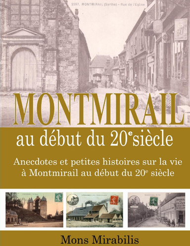 La vie à Montmirail au début du 20e siècle