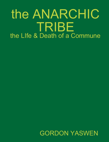 the ANARCHIC TRIBE