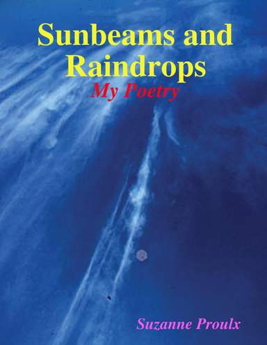Sunbeams and Raindrops