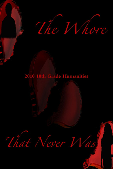 The Whore That Never Was