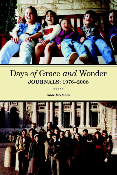 Days of Grace and Wonder: Journals 1976–2008 (Hardback Edition)