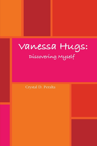 Vanessa Hugs:Discovering Myself