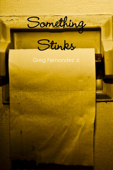 Something Stinks