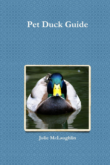 Pet Duck Guide