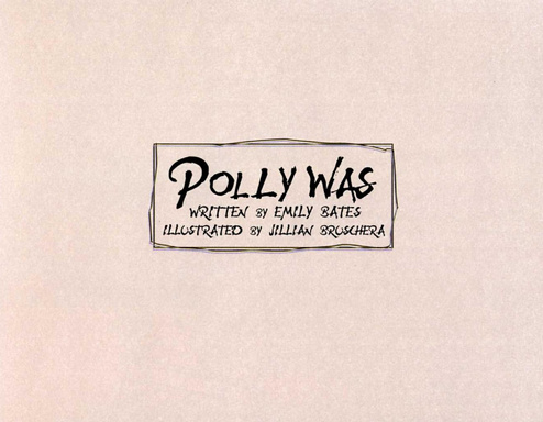 Polly Was