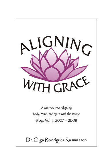 Aligning With Grace Blogs, Vol. 1