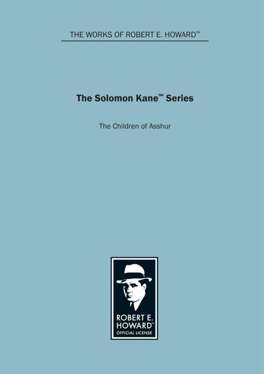 Solomon Kane - The Children of Asshur