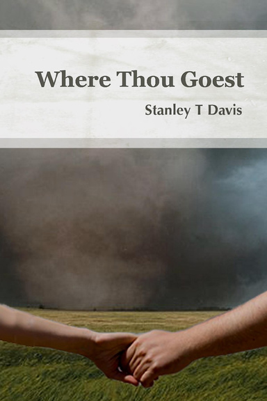 Where Thou Goest