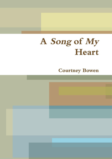 A Song of My Heart