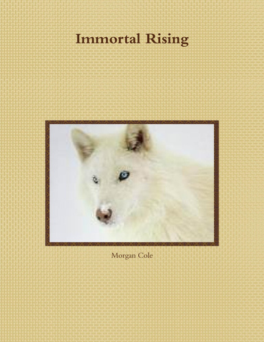 Immortal Rising