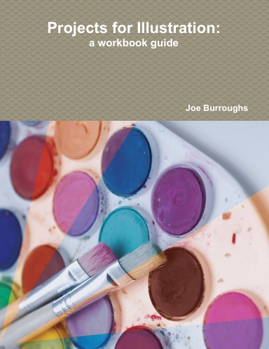 Projects for Illustration: a workbook guide