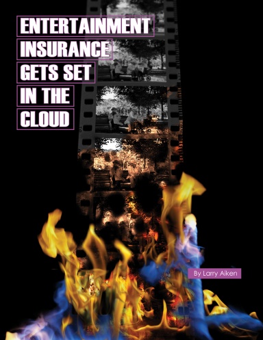 Entertainment Insurance Gets Set in the Cloud