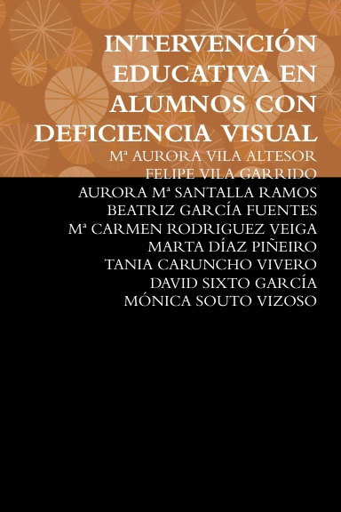 INTERVENCIÓN EDUCATIVA EN ALUMNOS CON DEFICIENCIA VISUAL