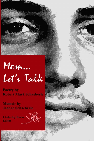 Mom...Let's Talk