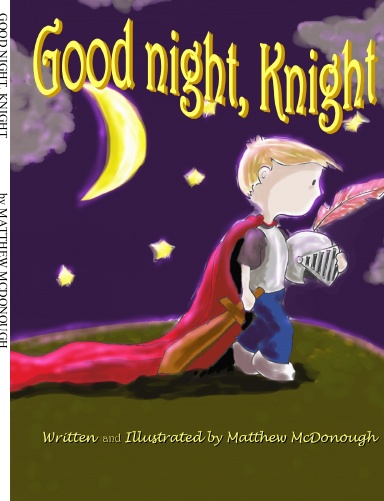 GOOD NIGHT, KNIGHT