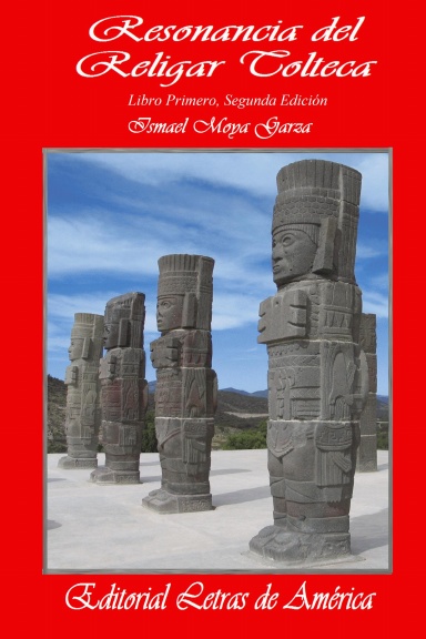 La Resonancia del Religar Tolteca