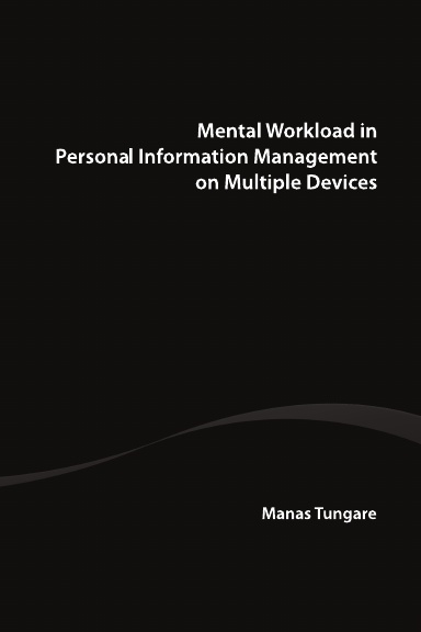 Mental Workload in Personal Information Management on Multiple Devices