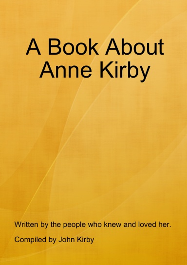 A Book About Anne Kirby COLOUR