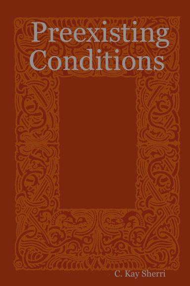 Preexisting Conditions