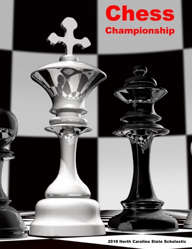 2010 NC Scholastic Chess Championship