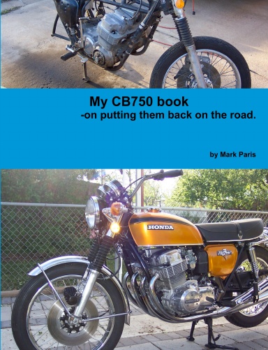 My CB750 book, Hardcover Edition