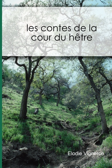 les contes de la cour du hêtre (nouvelles)