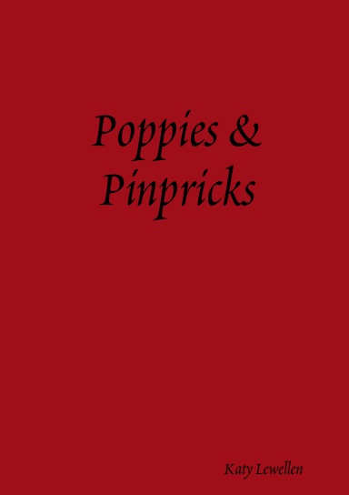 Poppies & Pinpricks
