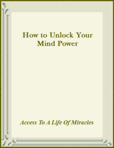 How to Unlock Your Mind Power