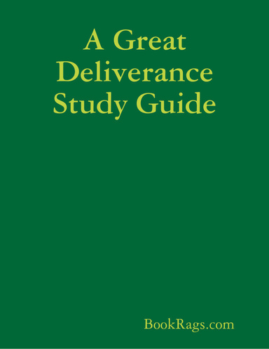 A Great Deliverance Study Guide