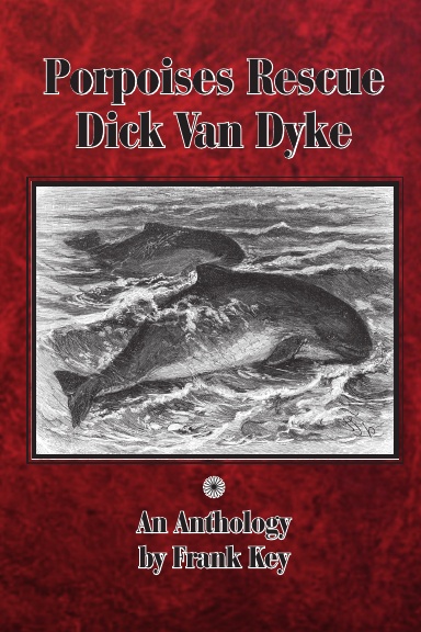 Porpoises Rescue Dick Van Dyke