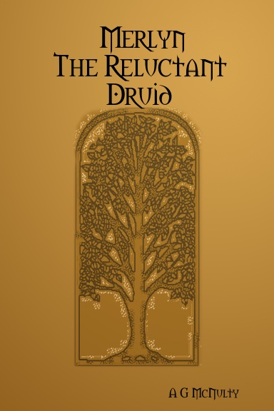 Merlyn - The Reluctant Druid