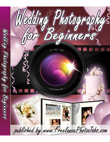 Freelance Wedding Photography for Beginners