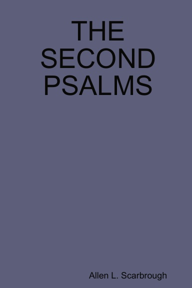 THE SECOND PSALMS