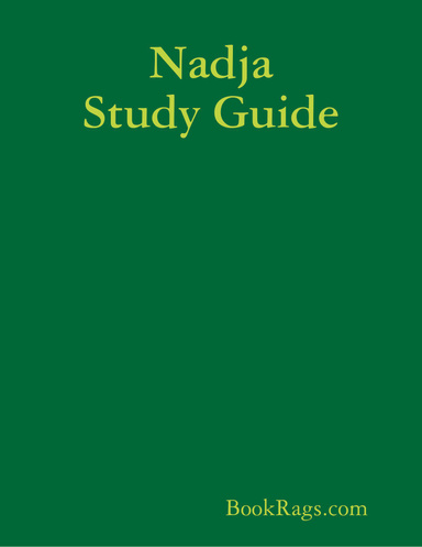Nadja Study Guide